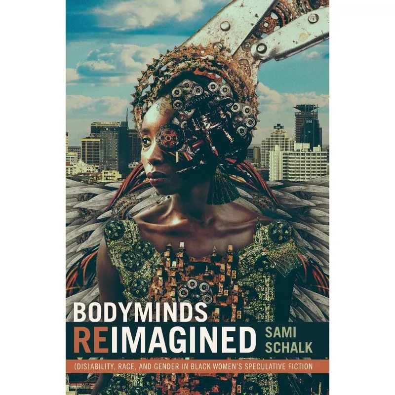 Bodyminds Reimagined