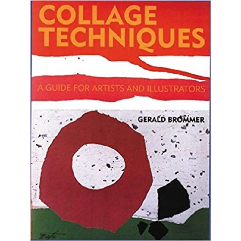 COLLAGE TECHNIQUES