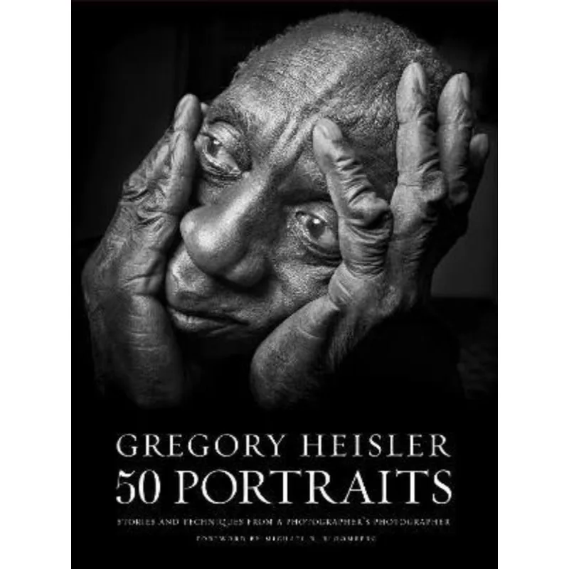 GREGORY HEISLER - 50 PORTRAITS
