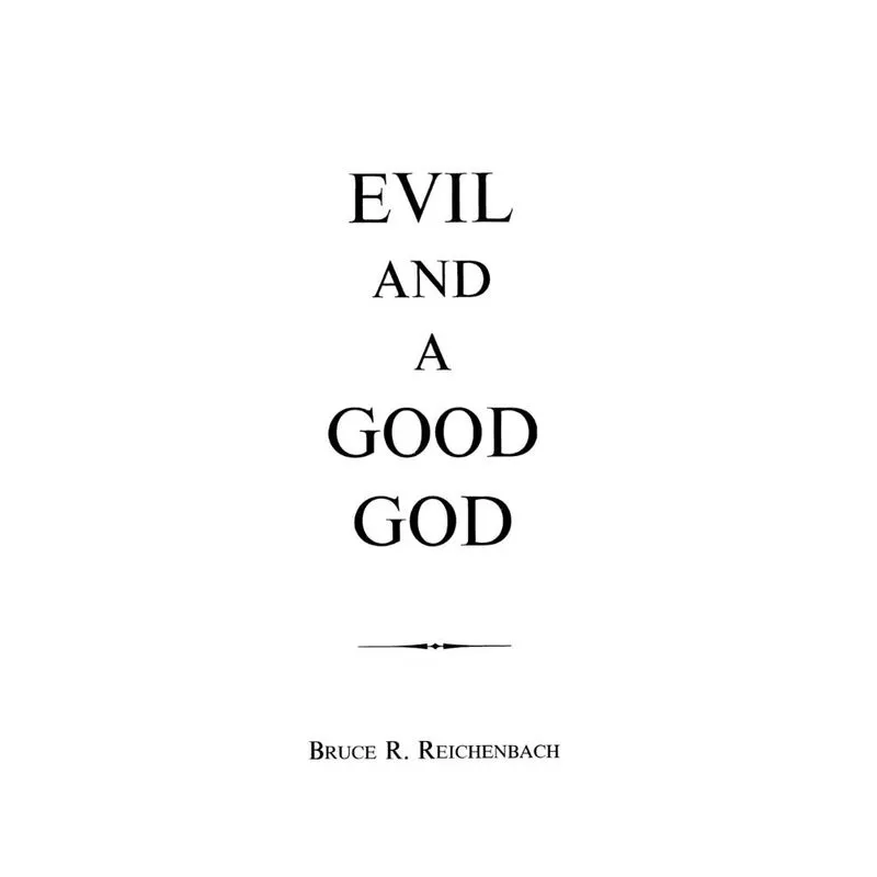 Evil and a Good God