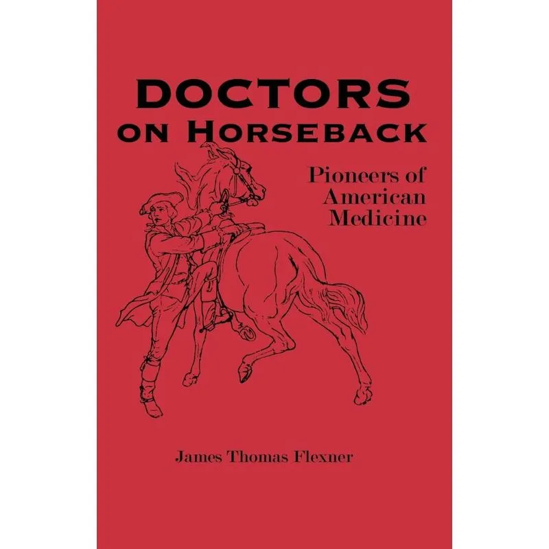 Doctors on Horseback