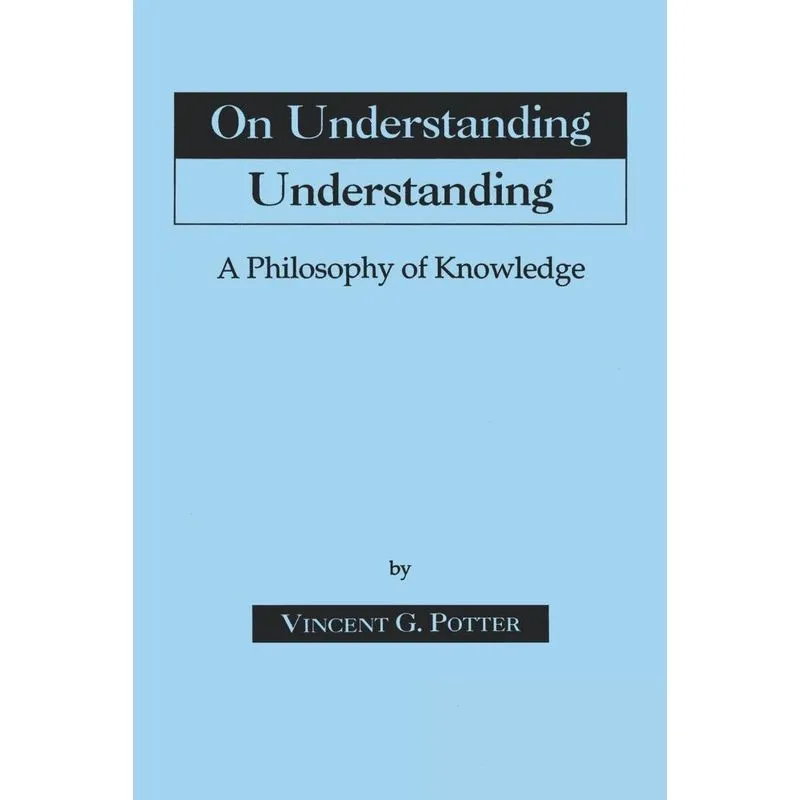 On Understanding Understanding