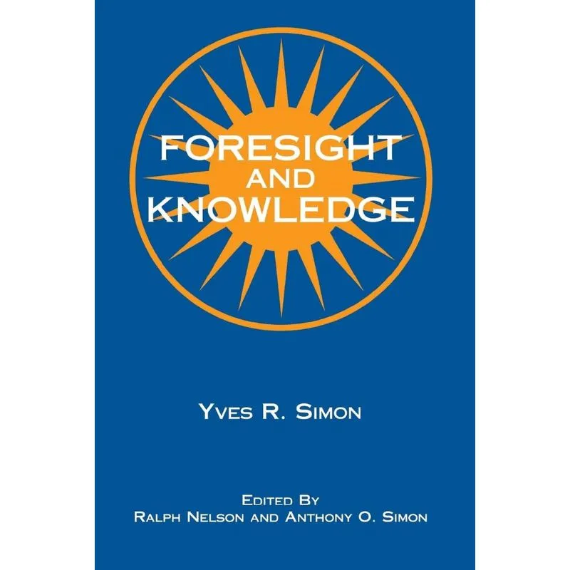 Foresight and Knowledge