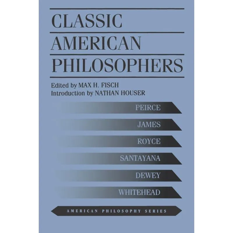 Classic American Philosophers