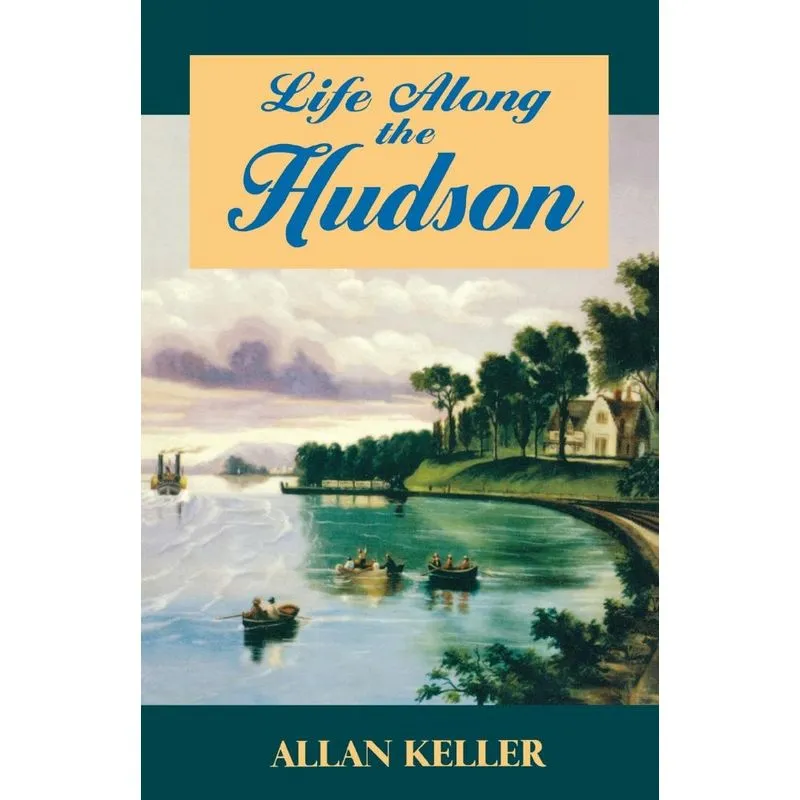 Life Along the Hudson
