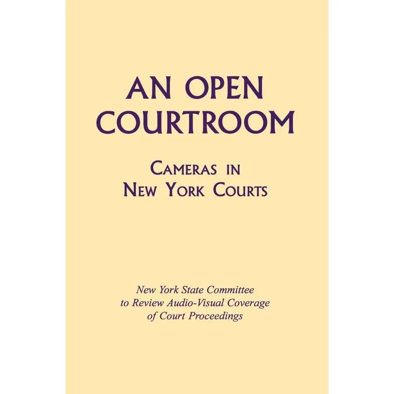 An Open Courtroom