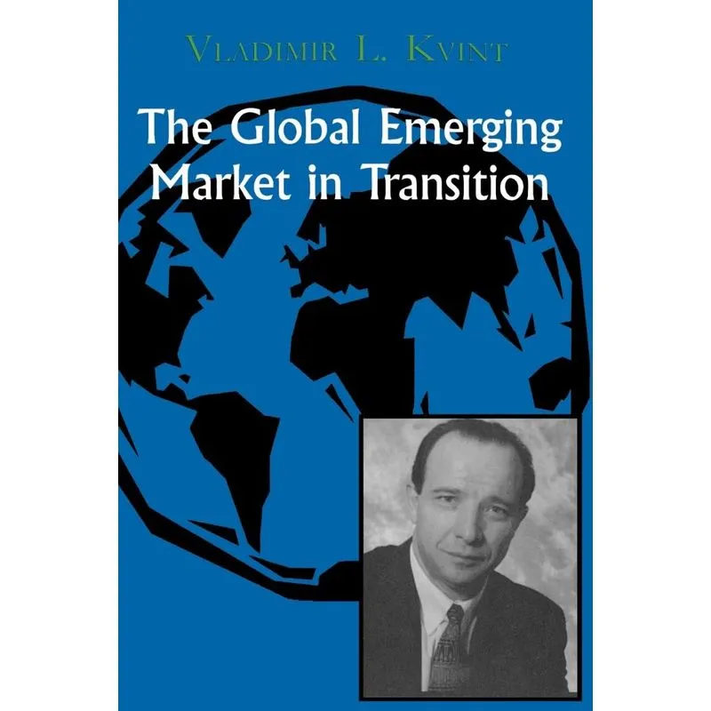 The Global Emerging Market in Transition