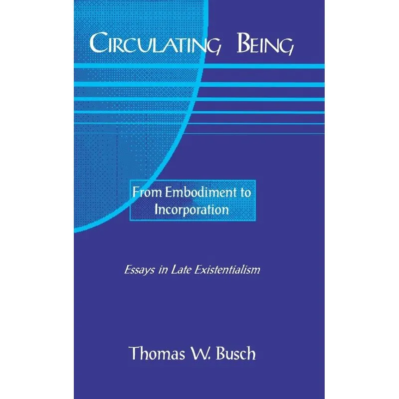 Circulating Being