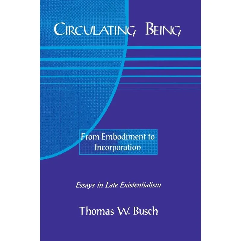 Circulating Being