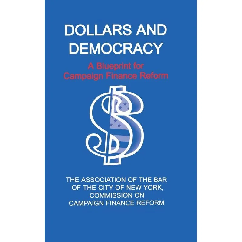 Dollars and Democracy