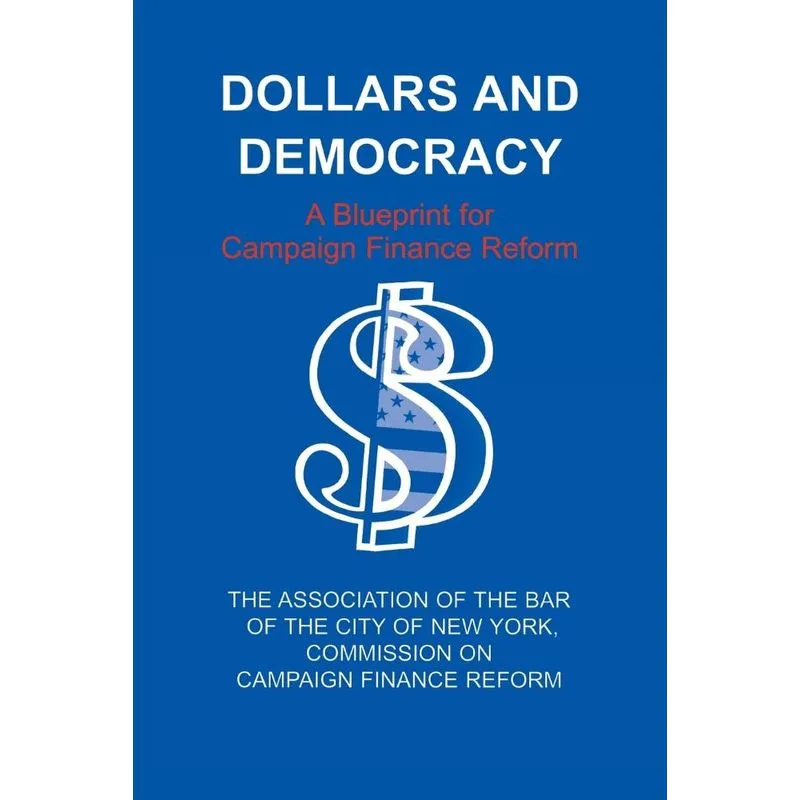 Dollars and Democracy