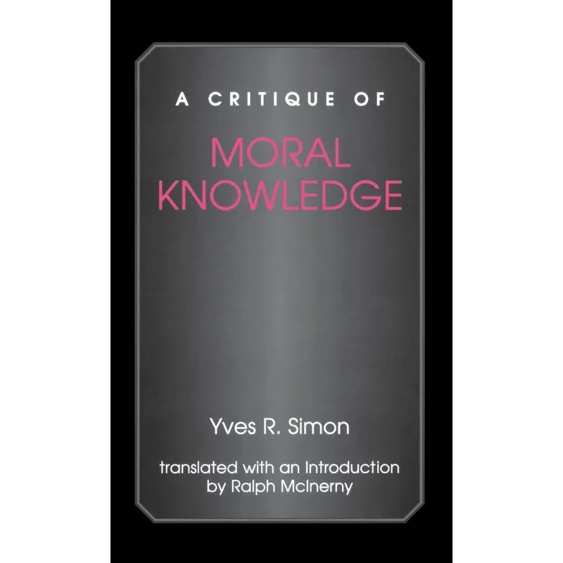 A Critique of Moral Knowledge
