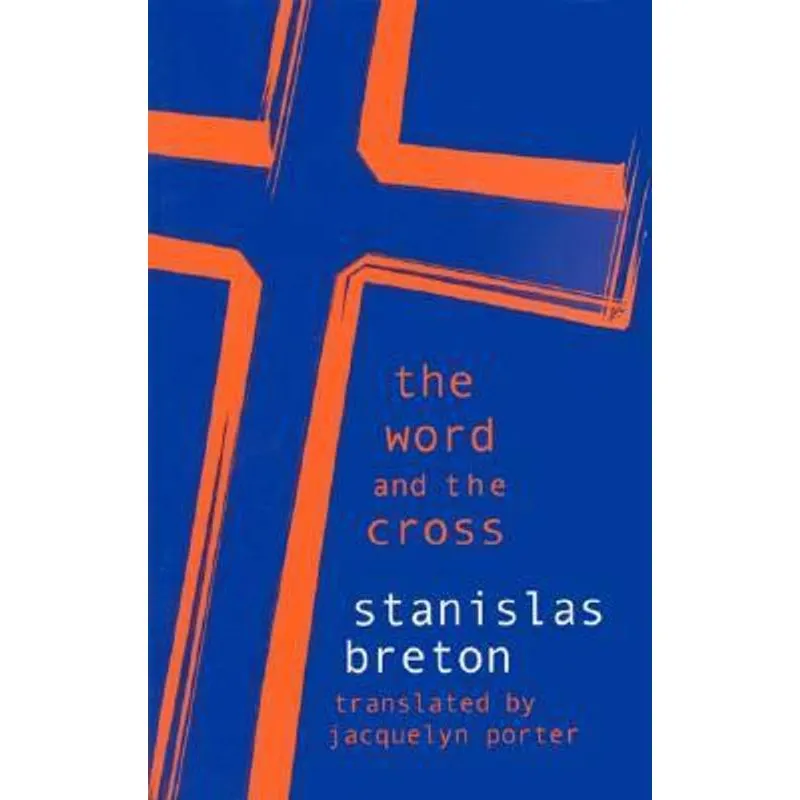 The Word and the Cross