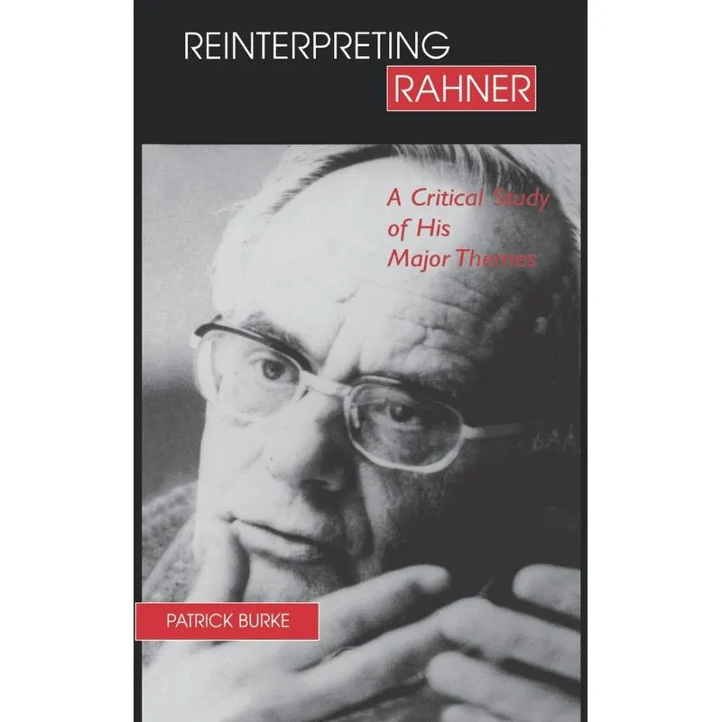 Reinterpreting Rahner