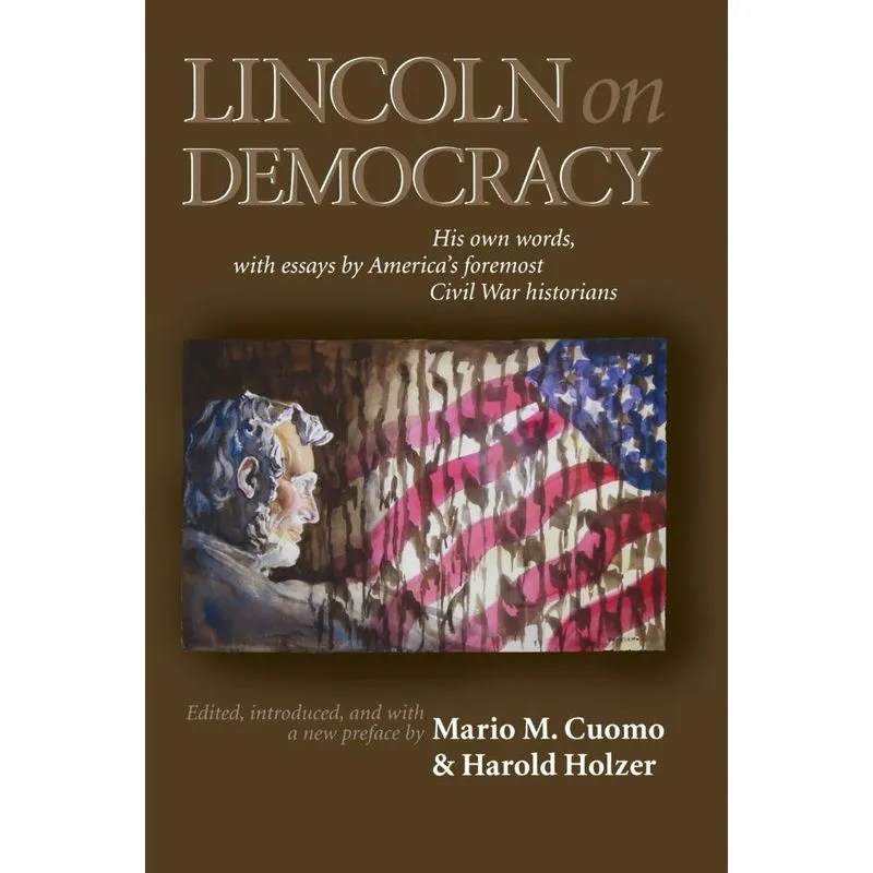Lincoln on Democracy