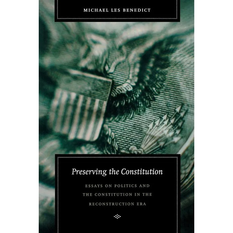 Preserving the Constitution