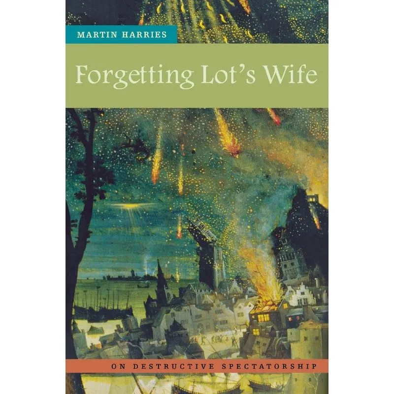 Forgetting Lots Wife