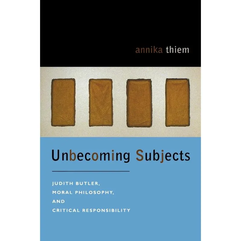Unbecoming Subjects