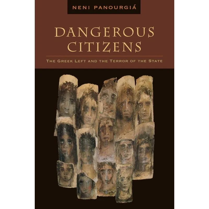 Dangerous Citizens. Dangerous Citizens