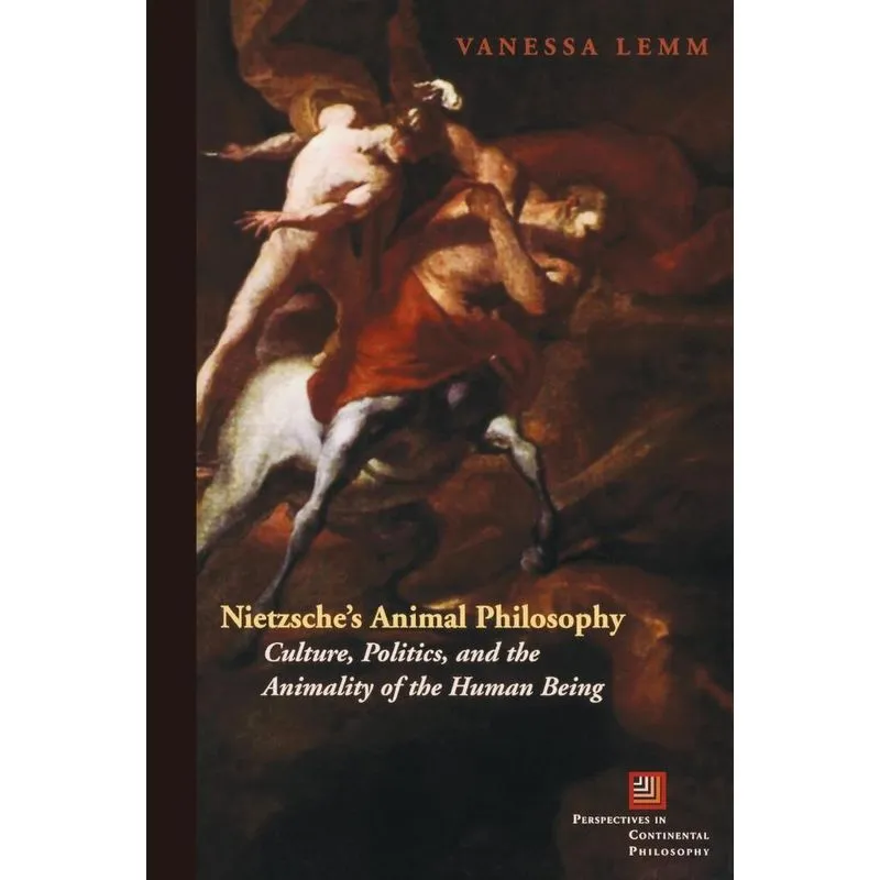 Nietzsches Animal Philosophy