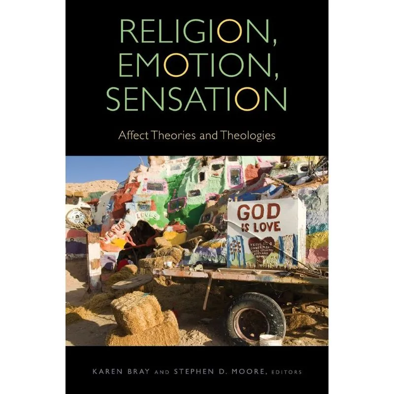 Religion, Emotion, Sensation