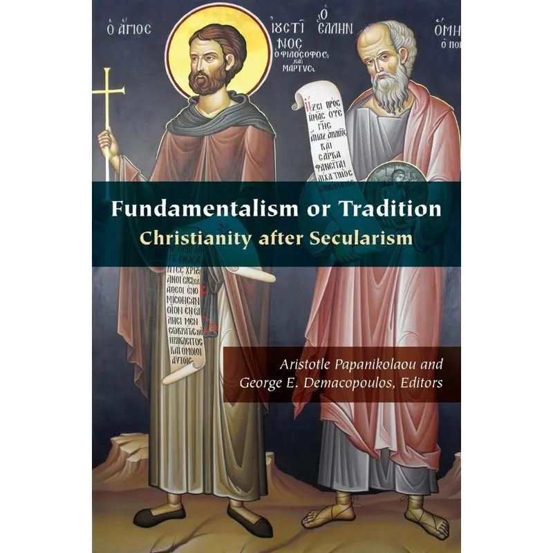 Fundamentalism or Tradition