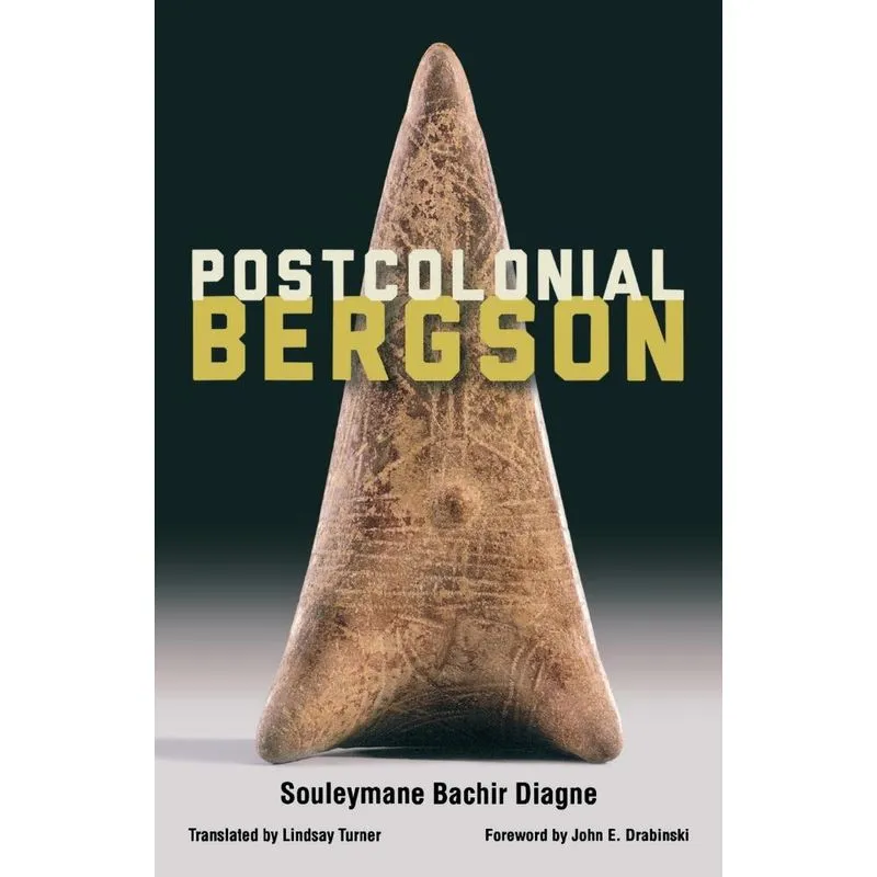 Postcolonial Bergson