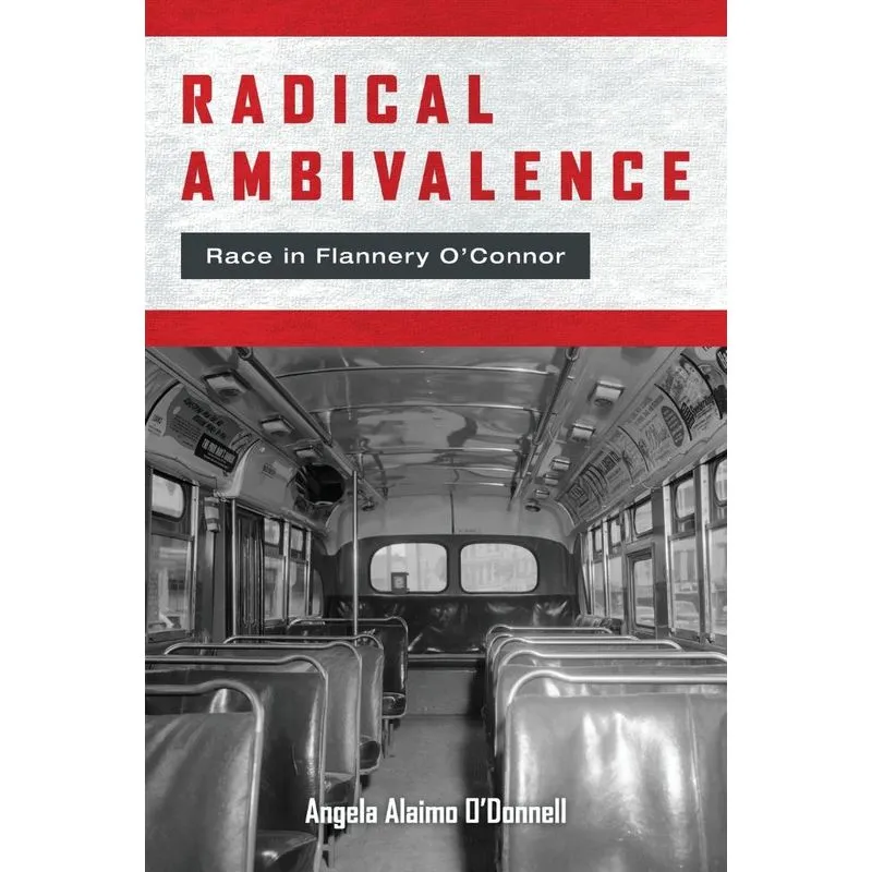 Radical Ambivalence