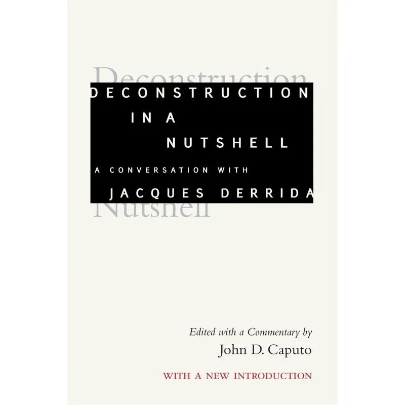 Deconstruction in a Nutshell
