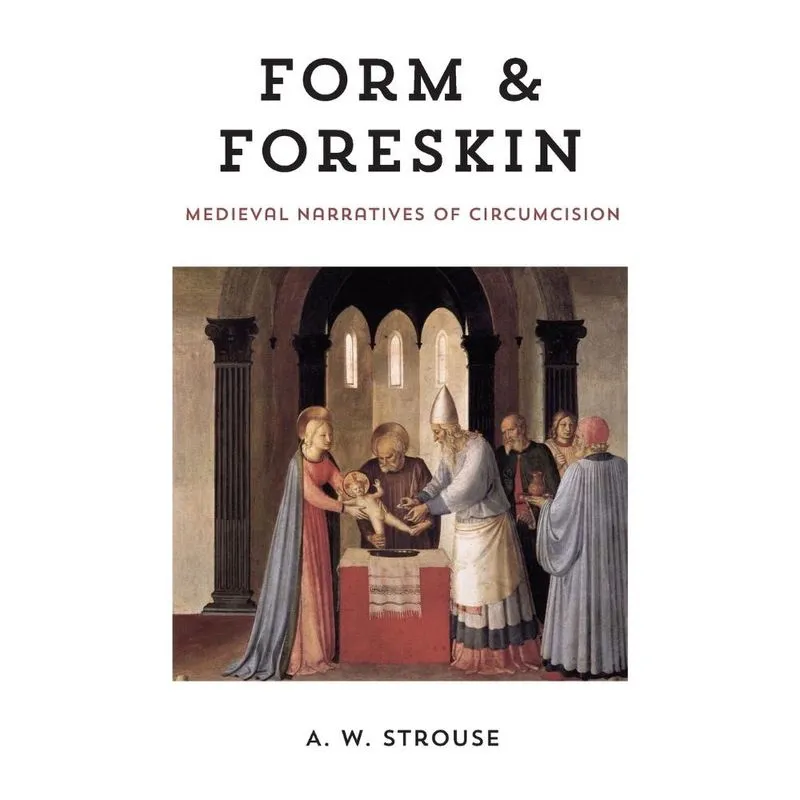 Form and Foreskin