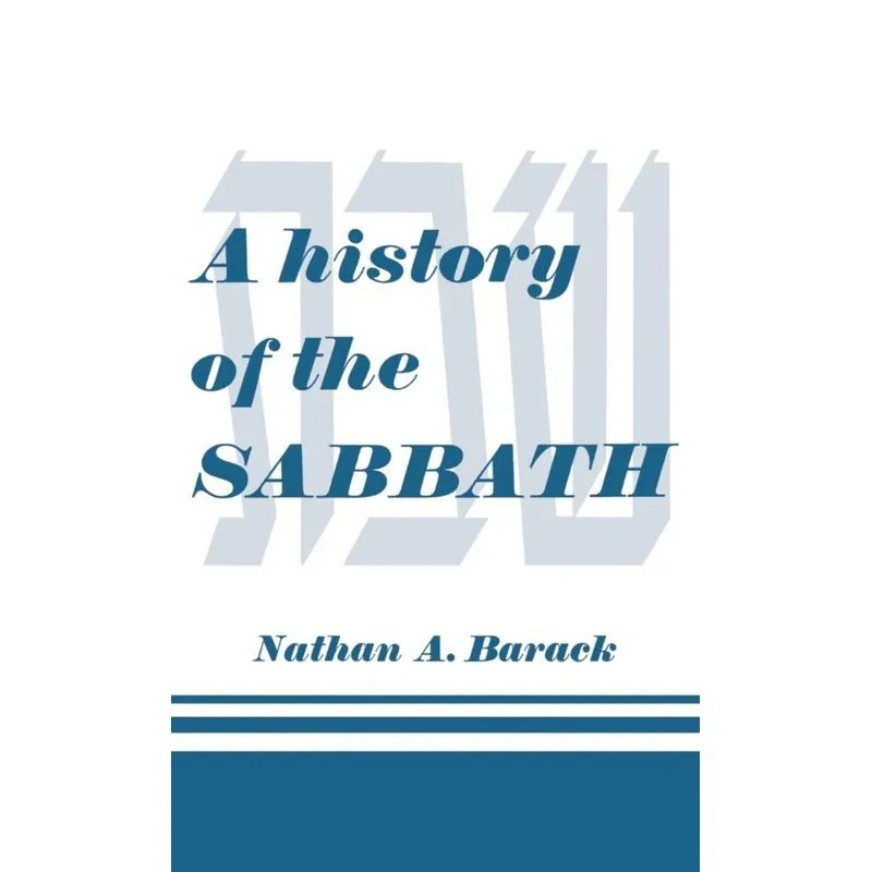 A History of the Sabbath