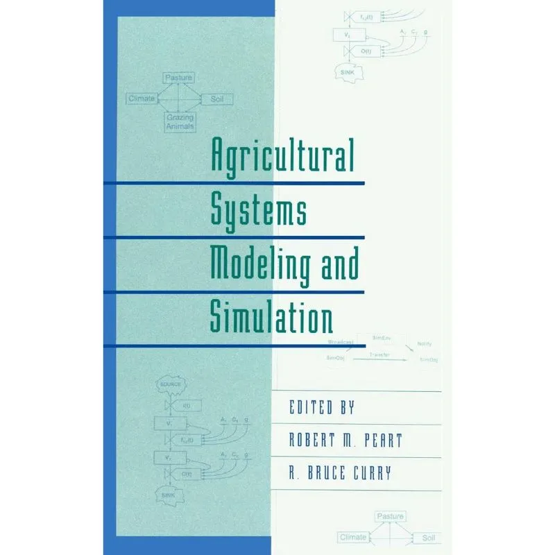 Agricultural Systems Modeling and Simulation