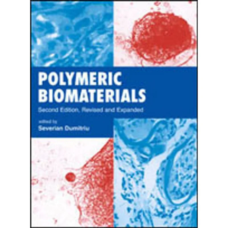 POLYMERIC BIOMATERIALS, REVISED AND EXPANDED