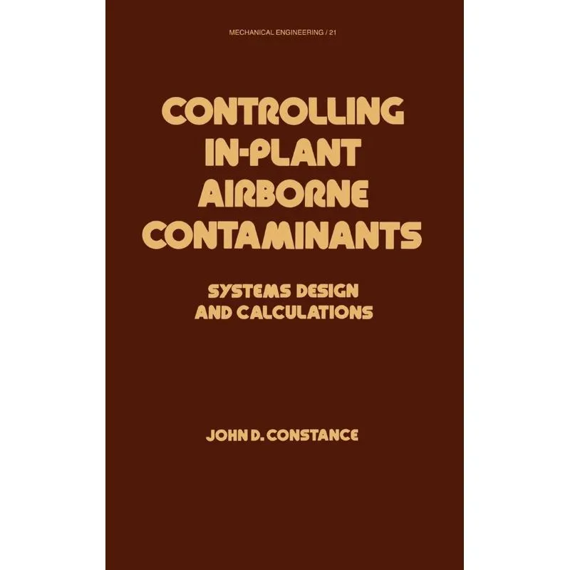 Controlling In-Plant Airborne Contaminants