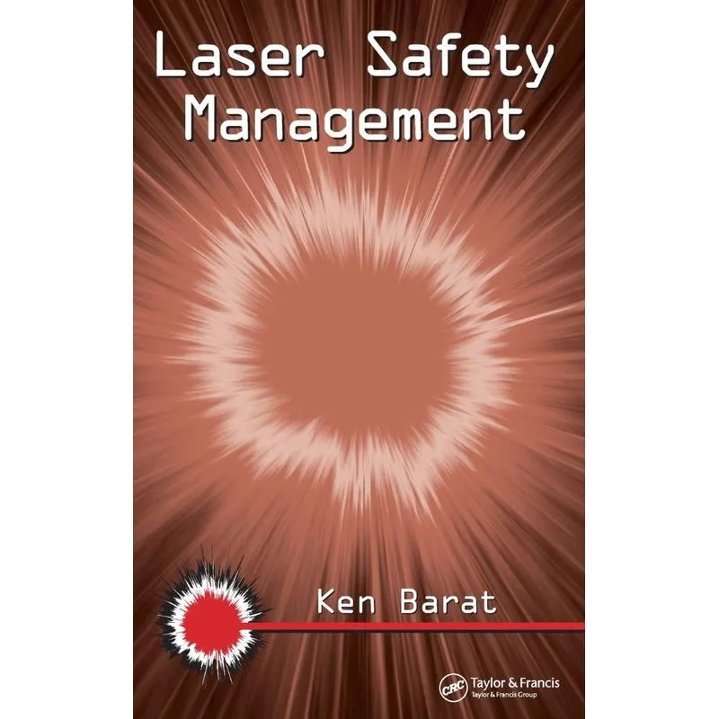 Laser Safety Management
