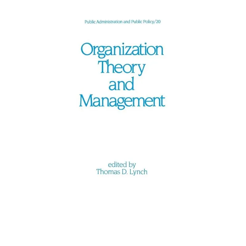 Organization Theory and Management
