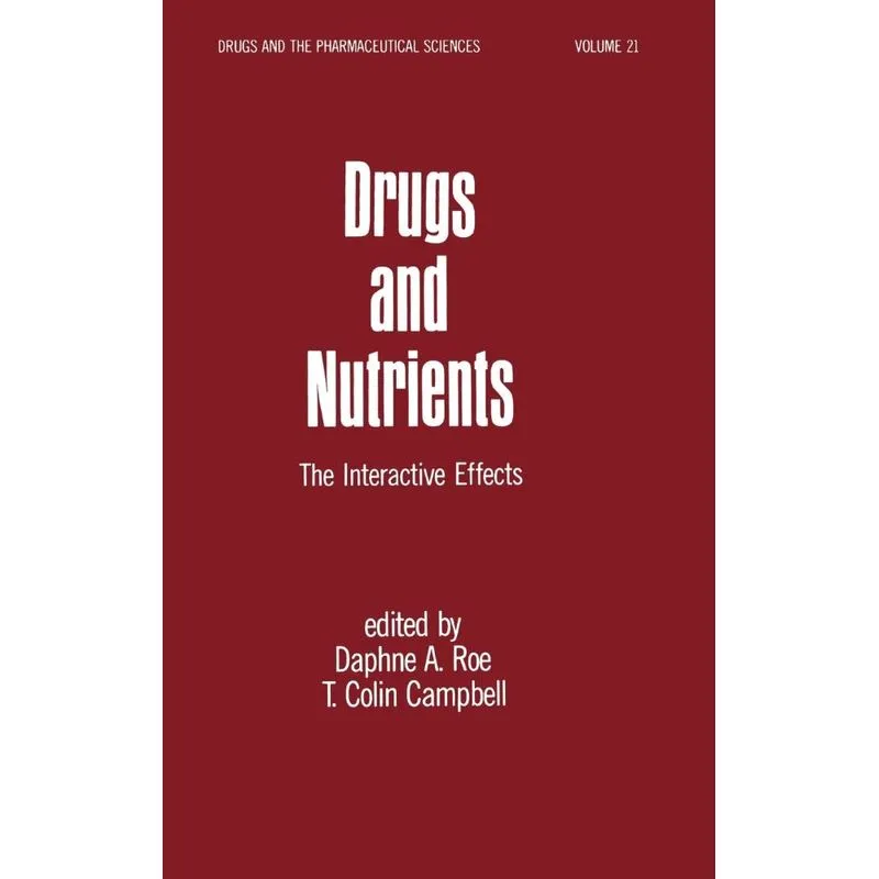 Drugs and Nutrients