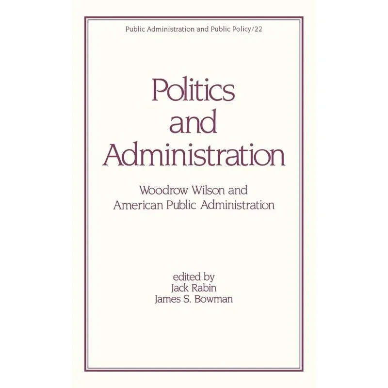 Politics and Administration