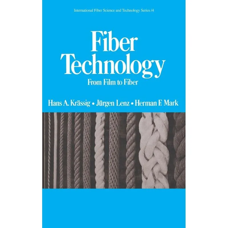 Fiber Technology
