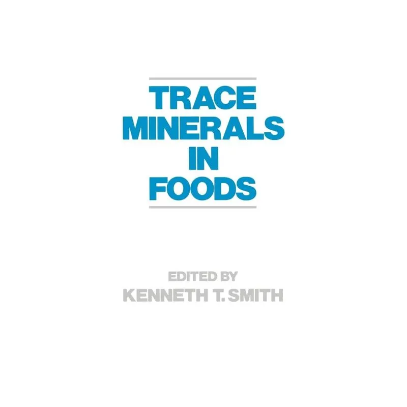 Trace Minerals in Foods