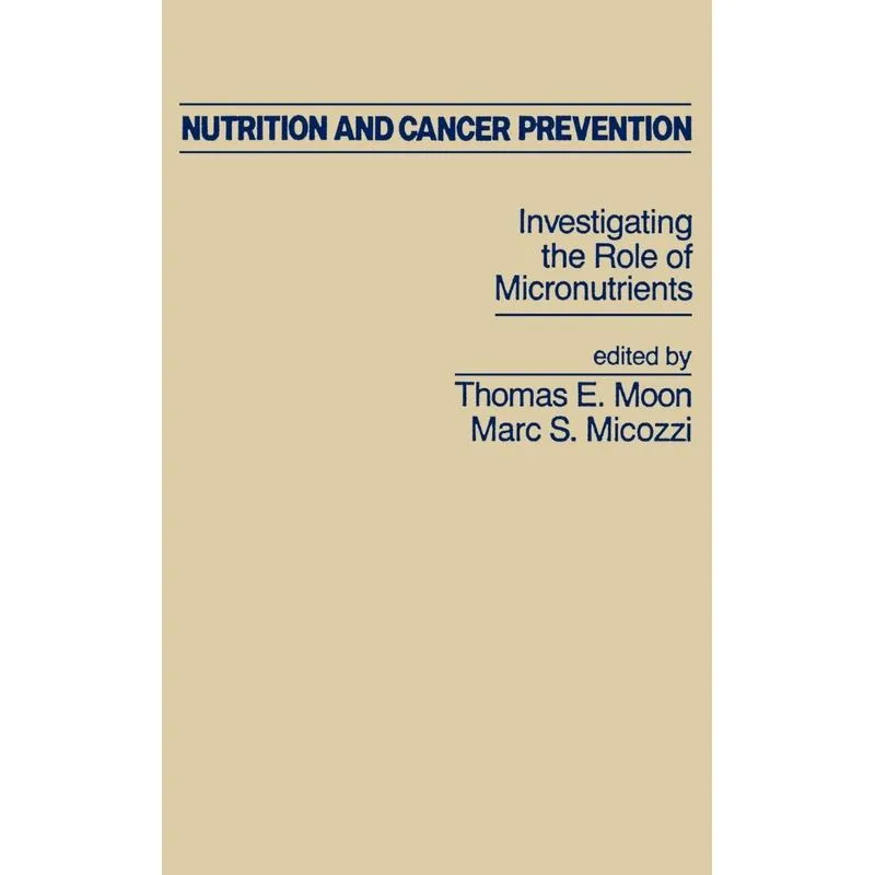 Nutrition and Cancer Prevention