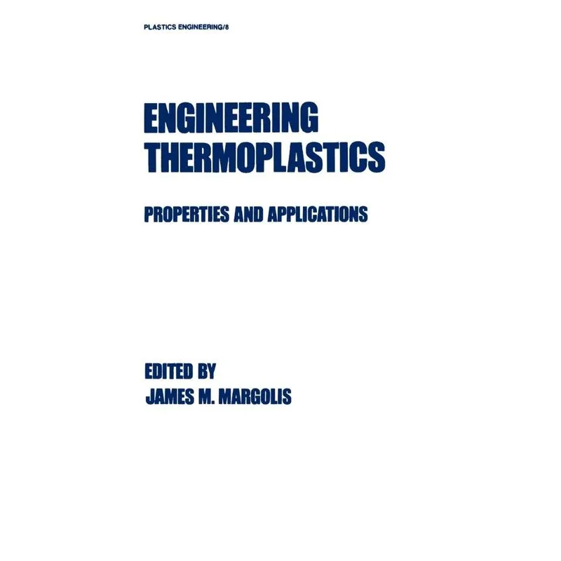Engineering Thermoplastics