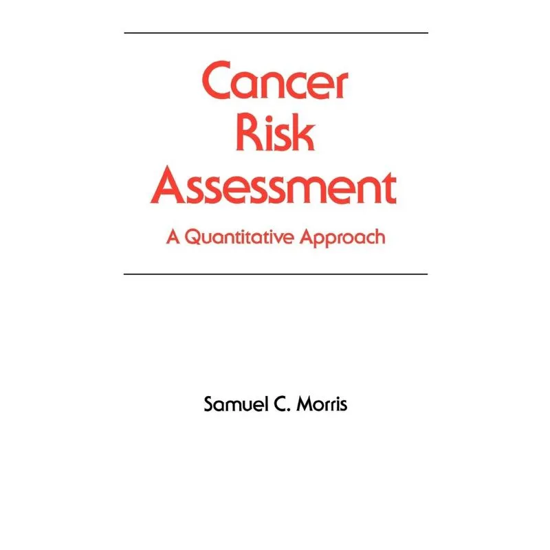 Cancer Risk Assessment