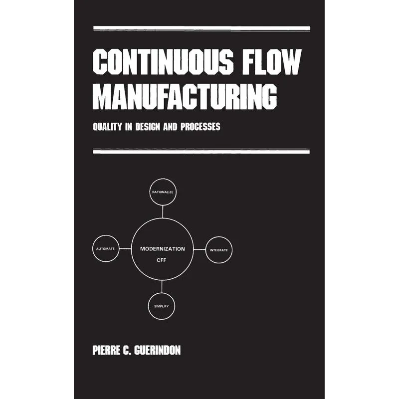 Continuous Flow Manufacturing