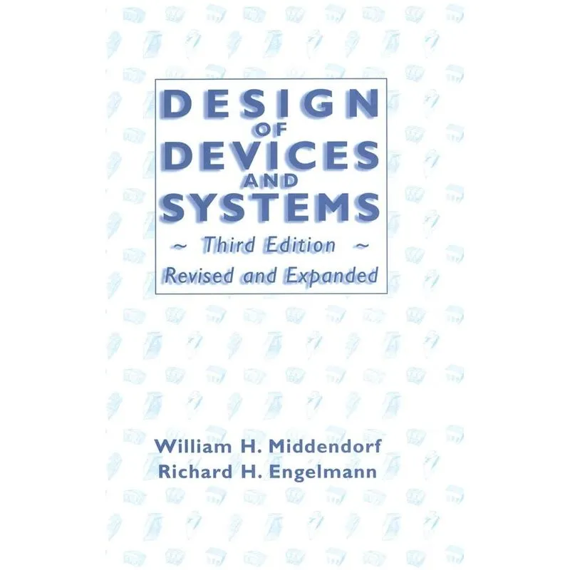 Design of Devices and Systems