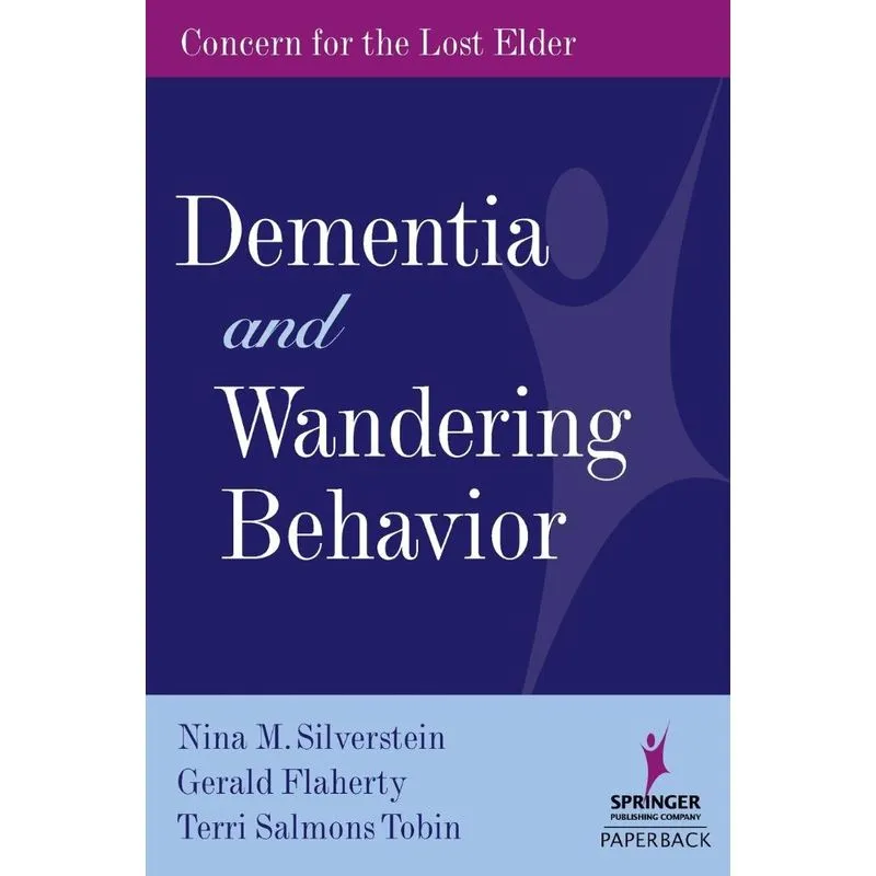 Dementia and Wandering Behavior