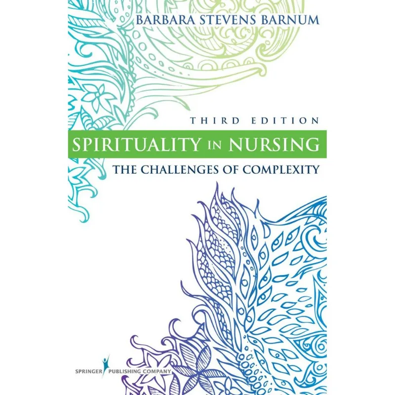 Spirituality in Nursing