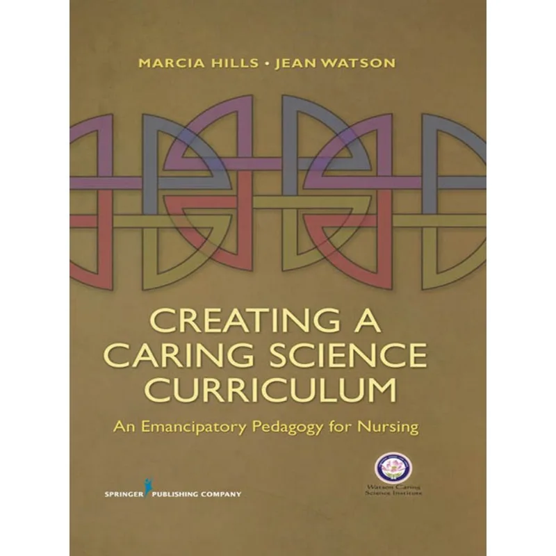 Creating a Caring Science Curriculum