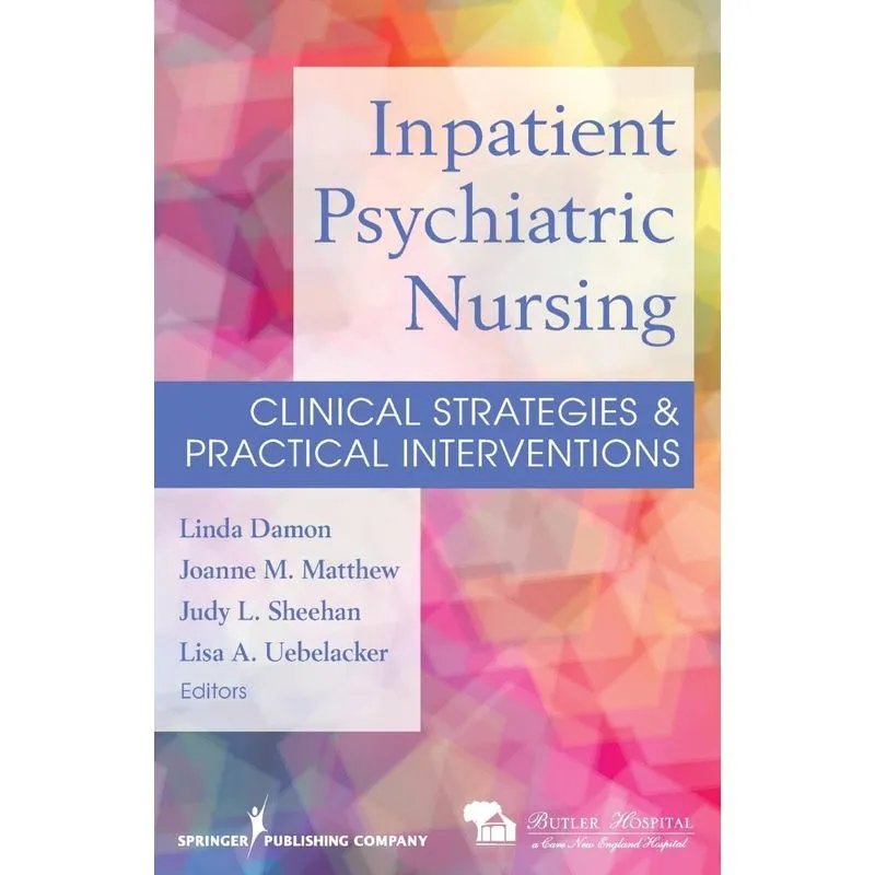 Inpatient Psychiatric Nursing