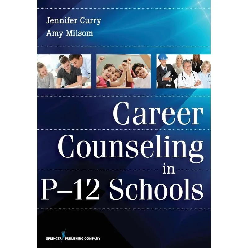 Career Counseling in P-12 Schools